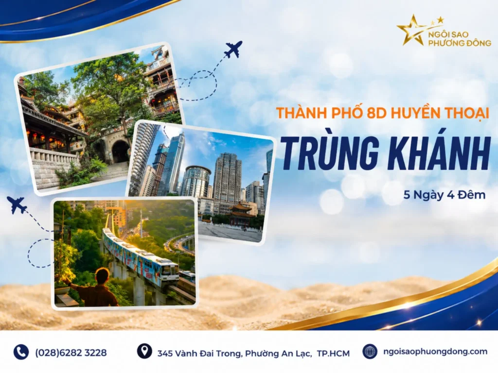 TRÙNG KHÁNH – THÀNH PHỐ 8D HUYỀN THOẠI 5N4D