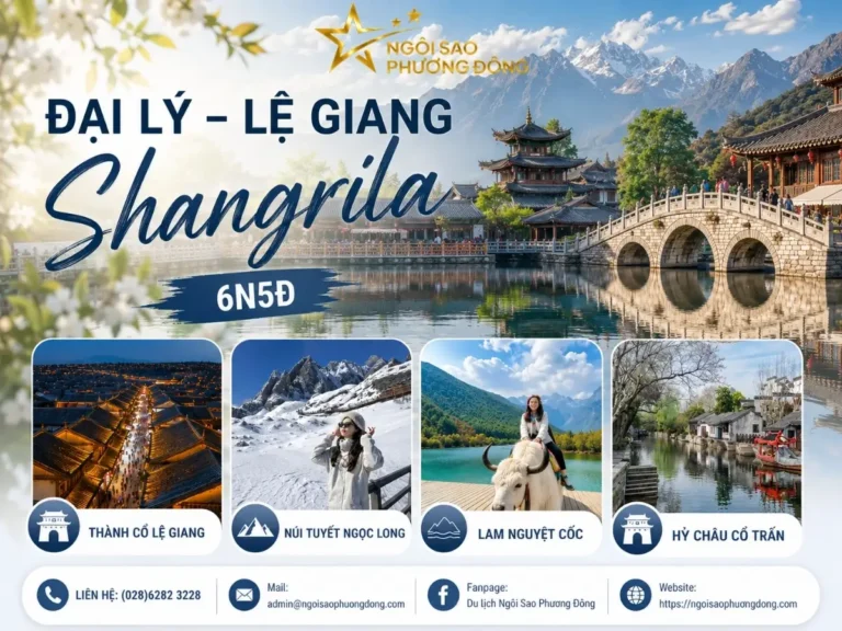 ĐẠI LÝ – LỆ GIANG – SHANGRILA 6N5Đ