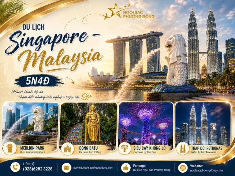 DU LỊCH SINGAPORE – MALAYSIA 5N4D