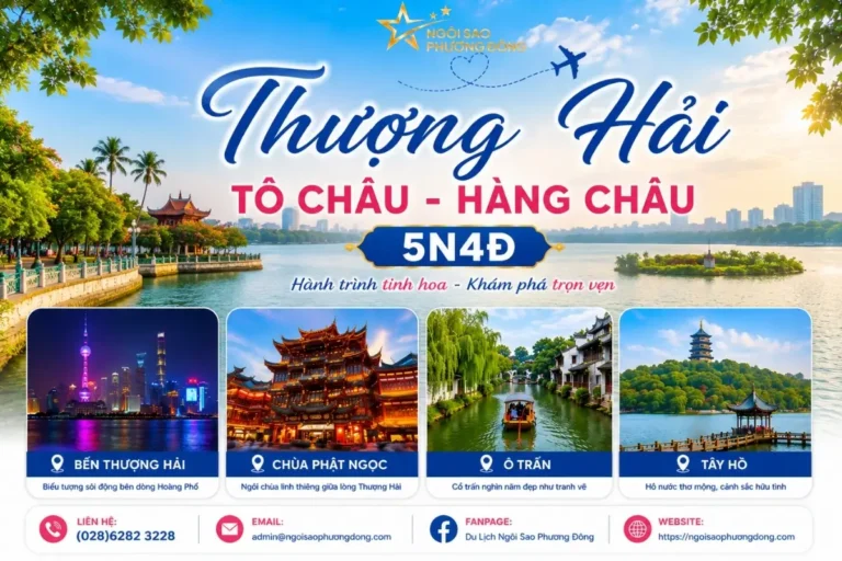 THƯỢNG HẢI – TÔ CHÂU – HÀNG CHÂU – 5N4D